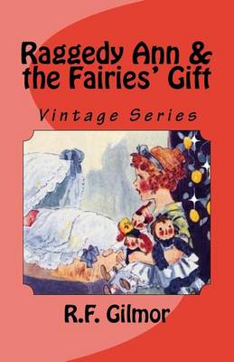 Book cover for Raggedy Ann & the Fairies' Gift