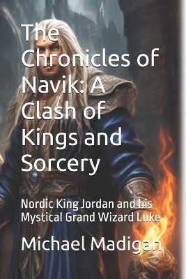 Book cover for The Chronicles of Navik