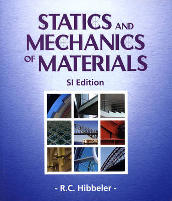 Book cover for Statics & Mechanics of Materials SI