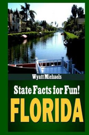 Cover of State Facts for Fun! Florida