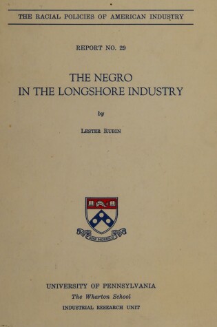 Cover of The Negro in the Longshore Industry