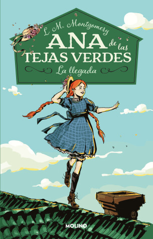 Book cover for La llegada / Anne of Green Gables