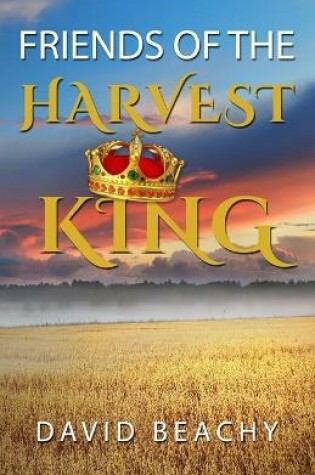 Cover of Friends of the Harvest King