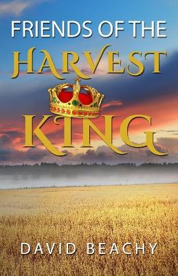 Book cover for Friends of the Harvest King