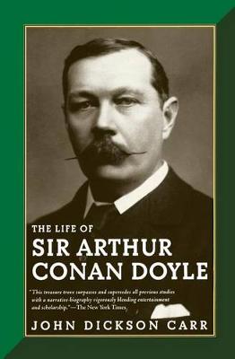 Book cover for The Life of Sir Arthur Conan Doyle