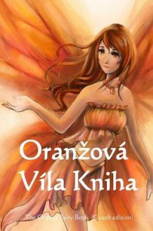 Cover of Oranzova Vila Kniha