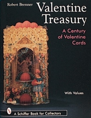 Book cover for Valentine Treasury: A Century of Valentine Cards