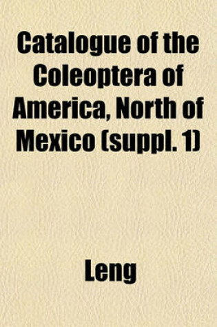 Cover of Catalogue of the Coleoptera of America, North of Mexico (Suppl. 1)