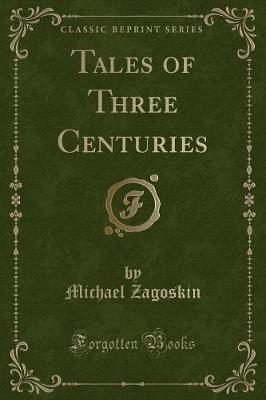 Book cover for Tales of Three Centuries (Classic Reprint)