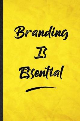 Book cover for Branding Is Essential