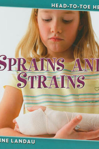 Cover of Sprains and Strains