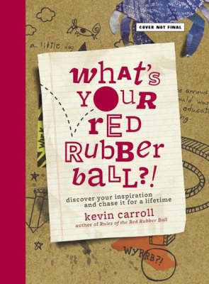 Book cover for What's Your Red Rubber Ball?