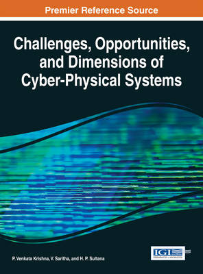 Book cover for Challenges, Opportunities, and Dimensions of Cyber-Physical Systems