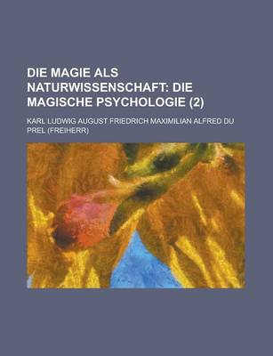 Book cover for Die Magie ALS Naturwissenschaft (2)