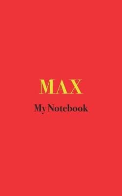 Book cover for MAX My Notebook