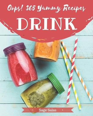 Book cover for Oops! 365 Yummy Drink Recipes