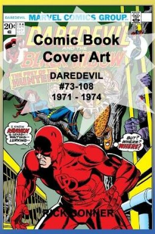 Cover of Comic Book Cover Art DAREDEVIL #73-108 1971 - 1974