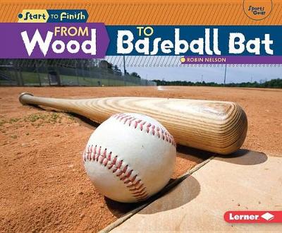 Book cover for From Wood to Baseball Bat