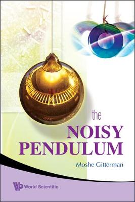 Book cover for Noisy Pendulum, The