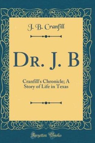 Cover of Dr. J. B