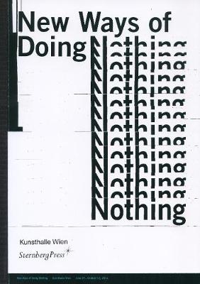 Book cover for New Ways of Doing Nothing