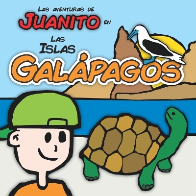 Book cover for Las Aventuras de Juanito en las Islas Galapagos