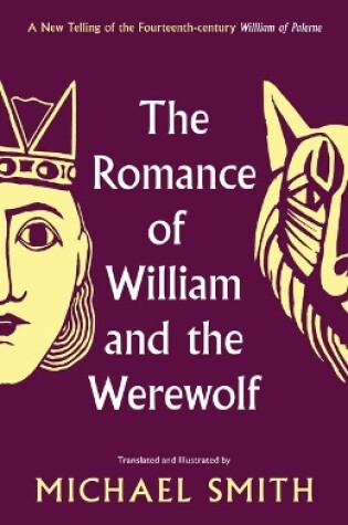 Cover of The Romance of William and the Werewolf