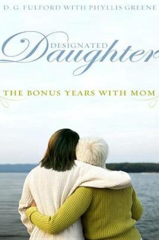 Cover of Designated Daughter