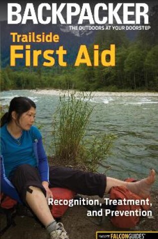 Cover of Backpacker magazine's Trailside First Aid