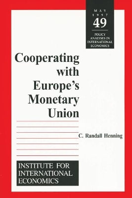 Book cover for Cooperating with Europe`s Monetary Union