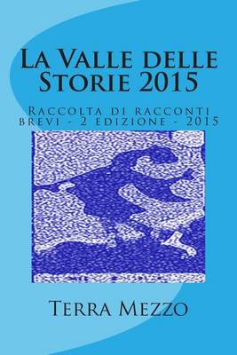 Cover of La Valle delle Storie 2015