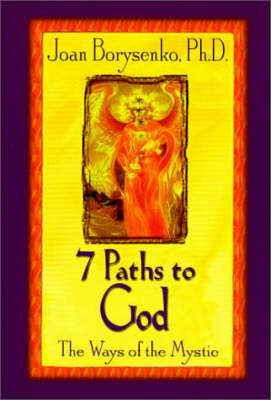 Book cover for 7 Paths to God: The Ways of the Mystic