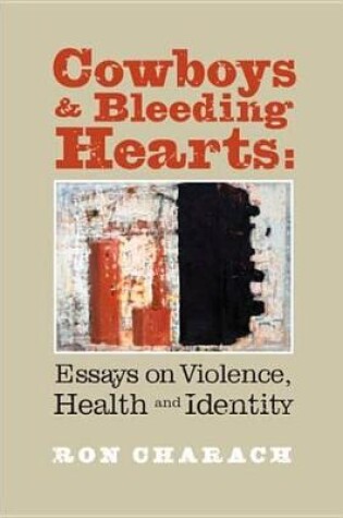 Cover of Cowboys and Bleeding Hearts