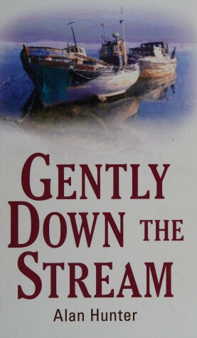 Book cover for Gently Down The Stream