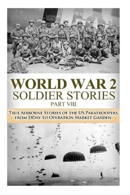 Cover of WWII Soldier Stories VIII