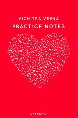 Cover of Vichitra veena Practice Notes