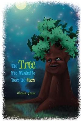 Book cover for The Tree Who Wanted to Touch the Stars