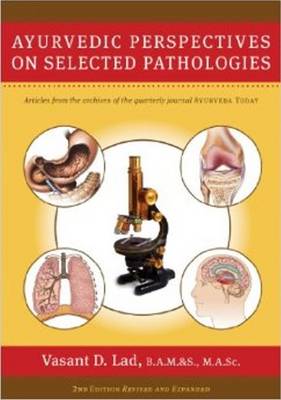 Book cover for Ayurvedic Perspectives on Selected Pathologies