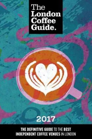 Cover of The London Coffee Guide