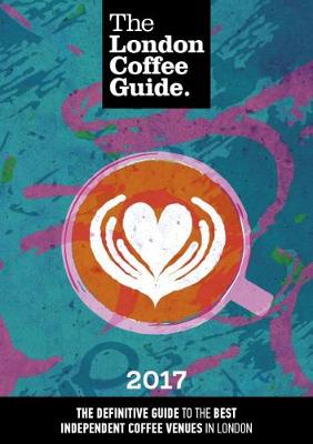 Book cover for The London Coffee Guide