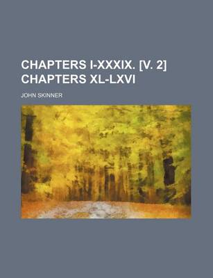 Book cover for Chapters I-XXXIX. [V. 2] Chapters XL-LXVI