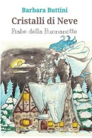 Cover of Cristalli Di Neve