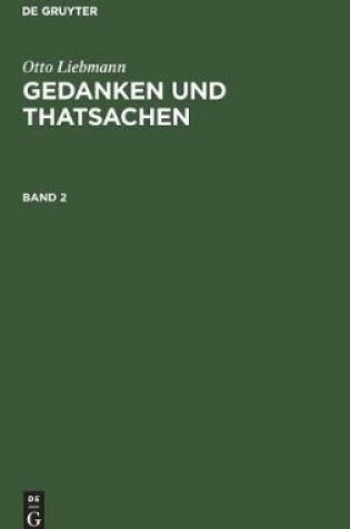 Cover of Gedanken und Thatsachen