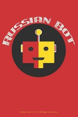 Cover of Russian Bot Political Satire
