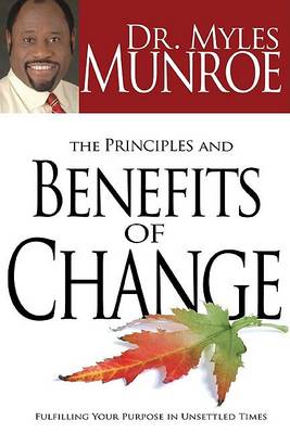 Book cover for The Principles and Benefits of Change