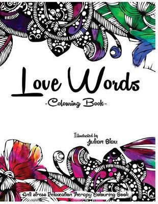 Book cover for Love Words Colouring Book