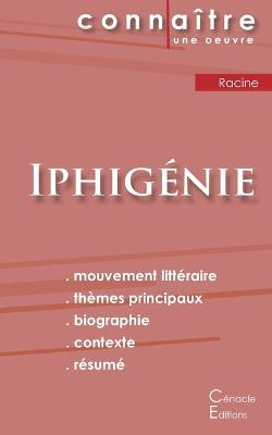 Book cover for Fiche de lecture Iphigenie de Jean Racine (Analyse litteraire de reference et resume complet)