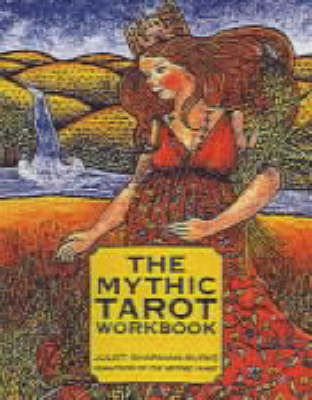 Book cover for The Mythic Tarot Workbook