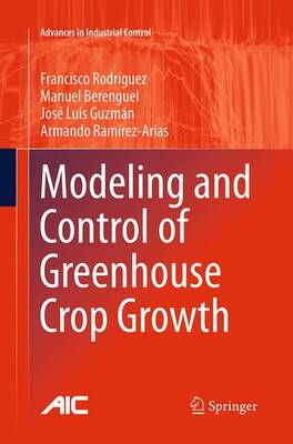 Cover of Modeling and Control of Greenhouse Crop Growth