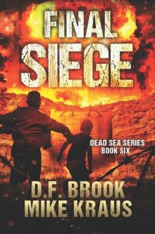 Cover of Final Siege - Dead Sea Book 6